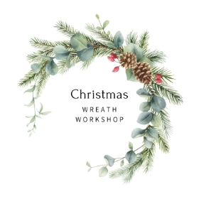 Christmas Wreath Workshop Thursday 7th December 2023